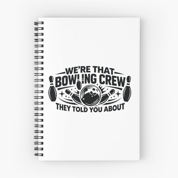 Item preview, We're that bowling crew they told you about,Funny Bowling, Bowling Team designed and sold by CloudyPress.