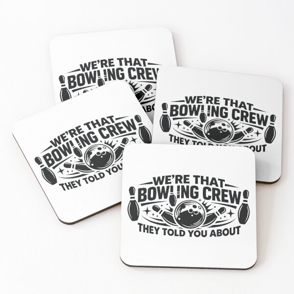 Item preview, We're that bowling crew they told you about,Funny Bowling, Bowling Team designed and sold by CloudyPress.