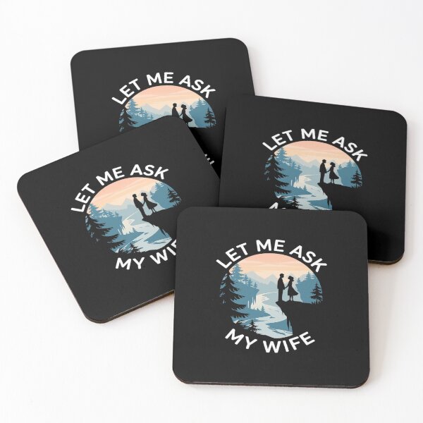 Item preview, Let Me Ask My Wife Husband Marriage Humor  designed and sold by angolinnArt.