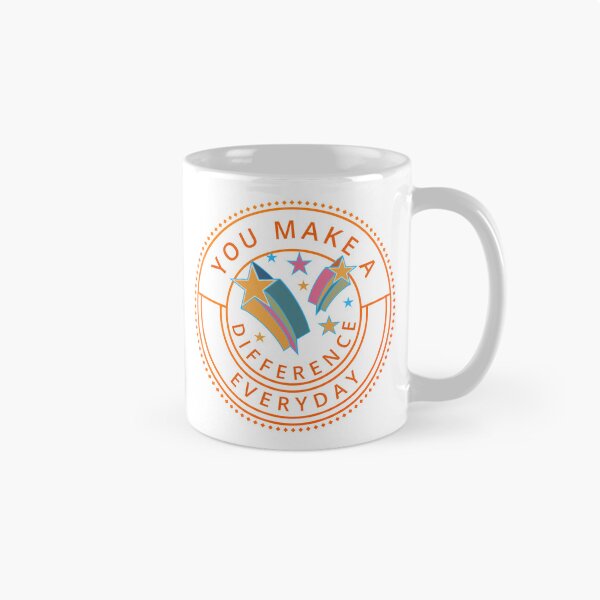Item preview, You Make A Difference Everyday Appreciation designed and sold by NovaNookStudio.