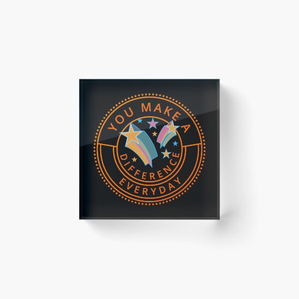 Item preview, You Make A Difference Everyday Appreciation designed and sold by NovaNookStudio.