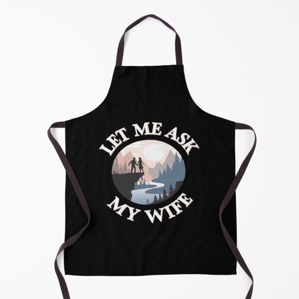 Item preview, Let Me Ask My Wife Husband Marriage Humor designed and sold by angolinnArt.