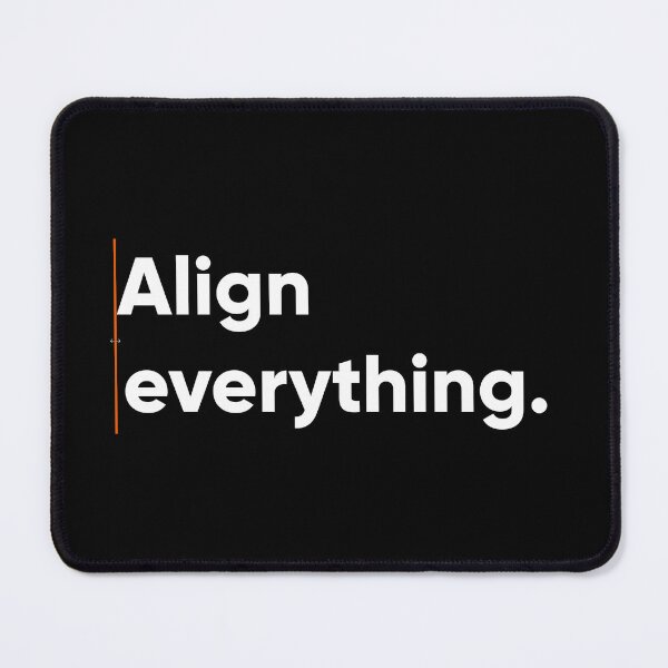 Item preview, Align Everything - Pixel Perfect Graphic & UI/UX Designer Quote designed and sold by Artio-ArtShop.