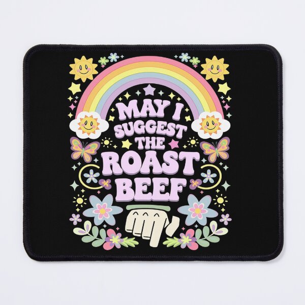 Item preview, May I Suggest The Roast Beef Embarrassing Adult Humor  designed and sold by angolinnArt.