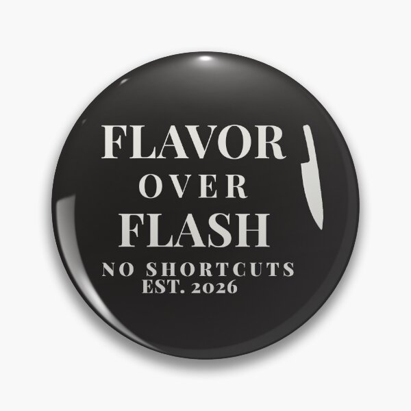 Item preview, Flavor Over Flash Chef Shirt – No Shortcuts Kitchen Philosophy Tee designed and sold by GG5555.