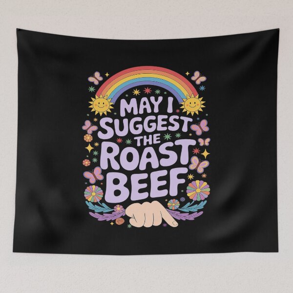 Item preview, May I Suggest The Roast Beef Embarrassing Adult Humor  designed and sold by angolinnArt.