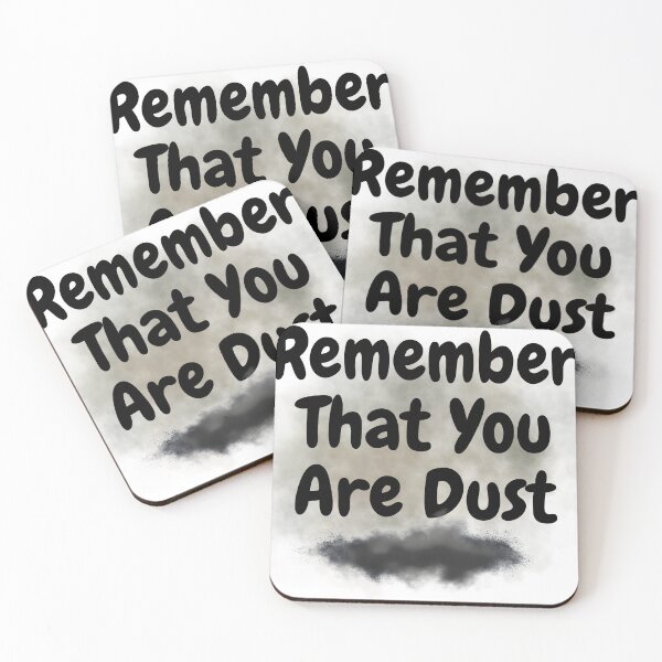 Item preview, Remember That You Are Dust-catholic quote, christian reminder, bible verse designed and sold by ChameraDesign.