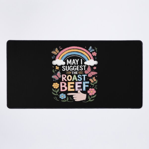 Item preview, May I Suggest The Roast Beef Embarrassing Adult Humor1 designed and sold by angolinnArt.