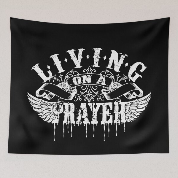 Item preview, Living On a Prayer designed and sold by windrose.