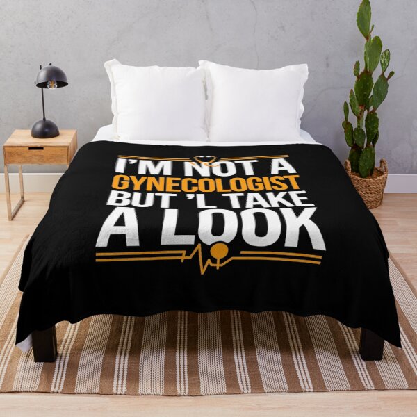 Item preview, I'm Not A Gynecologist But I'll Take A Look - Adult Humor designed and sold by joyouartArt.