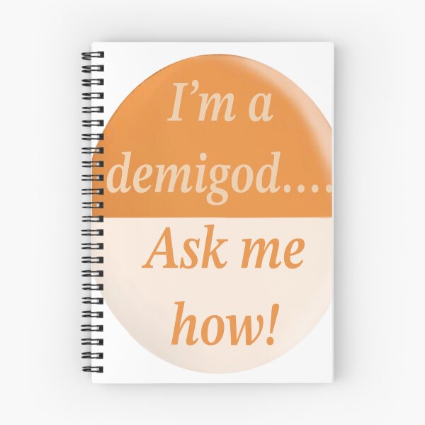 Item preview, I'm a demigod... ask me how! designed and sold by Designs By Dazzle.