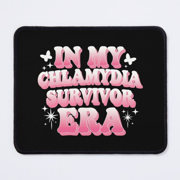 Item preview, In My Chlamydia Survivor Era Inappropriate  designed and sold by joyouartArt.
