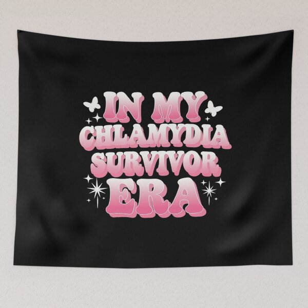 Item preview, In My Chlamydia Survivor Era Inappropriate  designed and sold by joyouartArt.