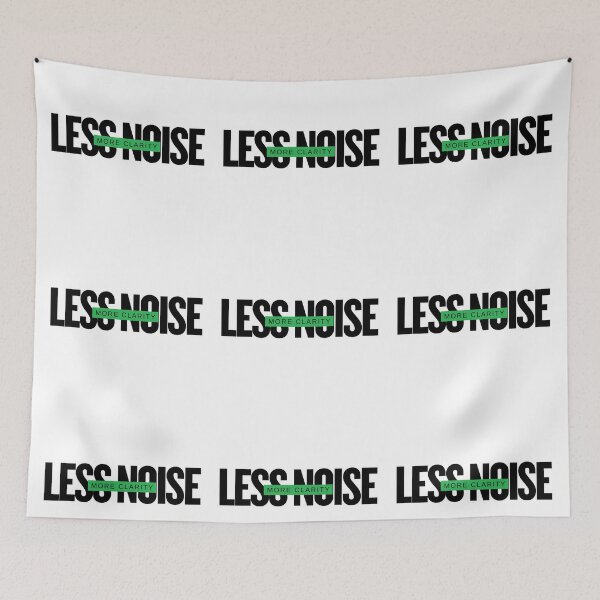 Item preview, Less Noise. More Clarity. – Minimalist Focus Quote | Clean Mindset Typography designed and sold by AXIS-EQUILIBRIO.