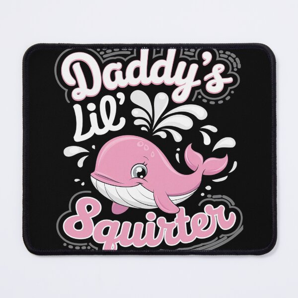 Item preview, Inappropriate Daddy's Lil Squirter Embarrassing designed and sold by joyouartArt.