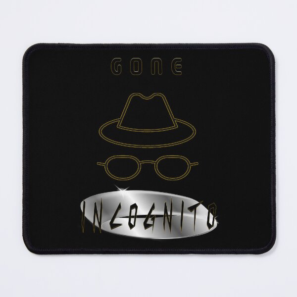 Item preview, Gone Incognito designed and sold by Coolio Design Inc.