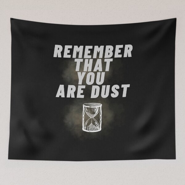 Item preview, Remember That You Are Dust-catholic quote, christian reminder, bible verse designed and sold by ChameraDesign.