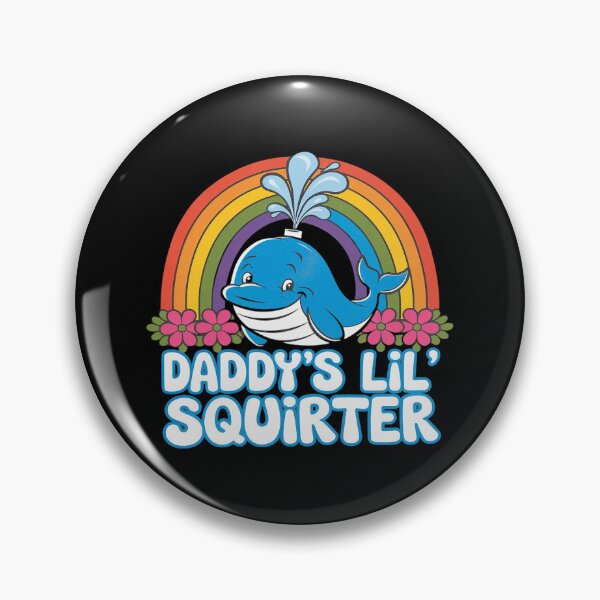 Item preview, Inappropriate Daddy's Lil Squirter Embarrassing Women  designed and sold by joyouartArt.