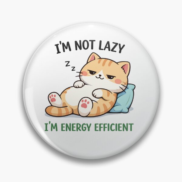 Item preview, Energy Efficient Cat – Funny Lazy Cat Meme Design designed and sold by BShop20 – Cute Funny Tees & Gifts.