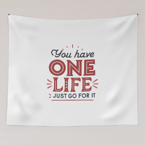 Item preview, You have one life just go for it designed and sold by nimmitrends.
