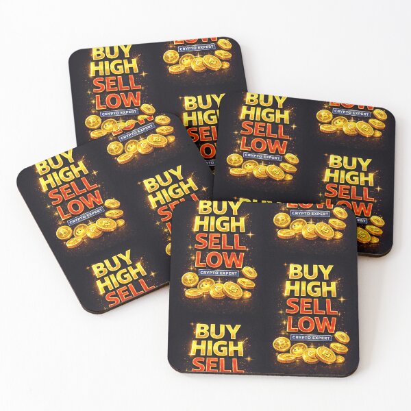 Item preview, Buy High, Sell Low, Crypto Expert designed and sold by NSMDesignByN8.
