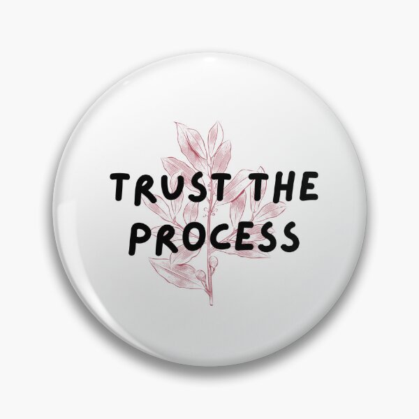 Item preview, Trust The Process designed and sold by whygracie.