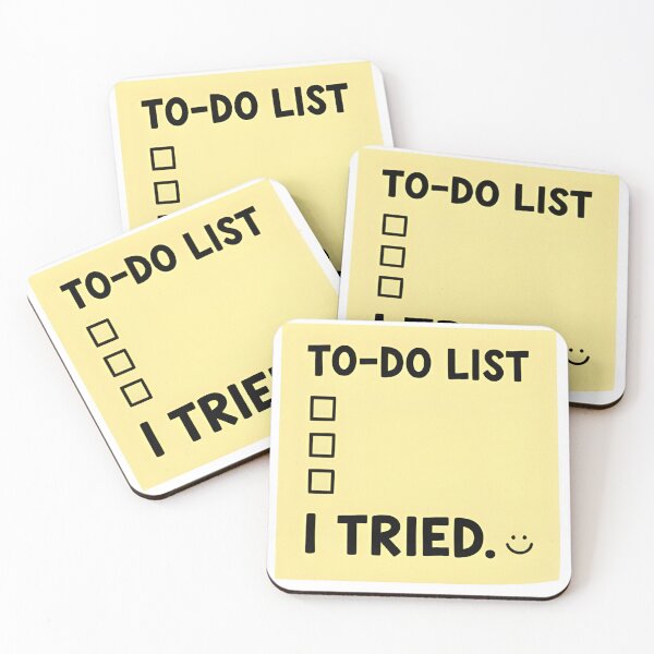 Item preview, To-Do List I Tried - Funny Relatable Sarcastic Meme Sticker designed and sold by RickyStick.
