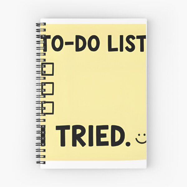 Item preview, To-Do List I Tried - Funny Relatable Sarcastic Meme Sticker designed and sold by RickyStick.