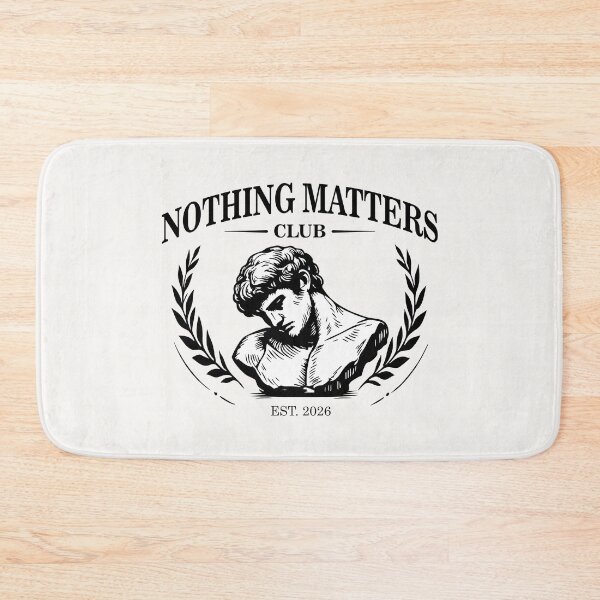 Item preview, Nothing Matters Club designed and sold by CamaleonDesigns.