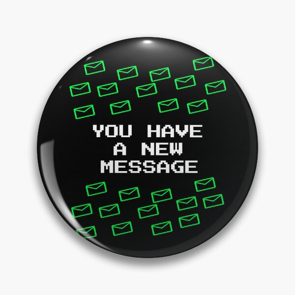 Item preview, You Have A New Message - Retro Terminal Tech Humor Pixel Art designed and sold by vividlukas.