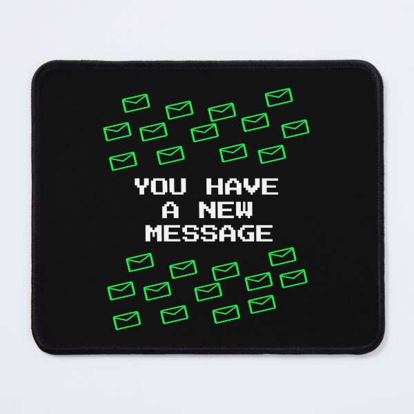 Item preview, You Have A New Message - Retro Terminal Tech Humor Pixel Art designed and sold by vividlukas.