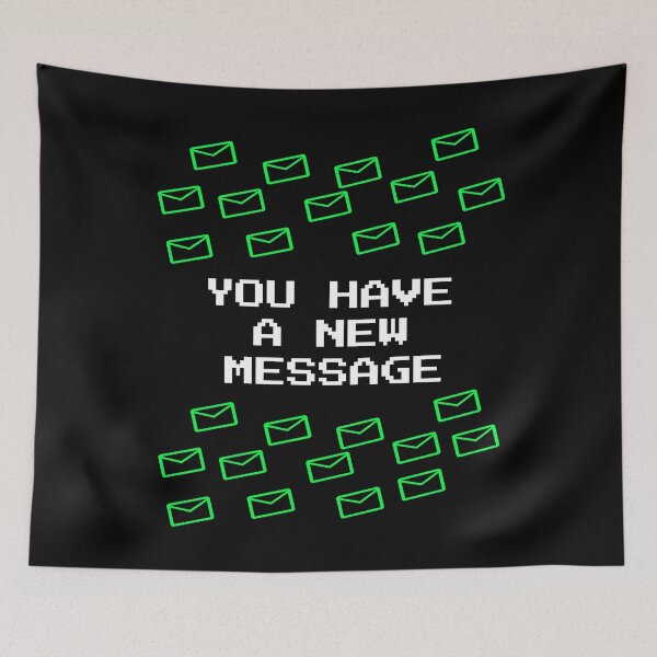 Item preview, You Have A New Message - Retro Terminal Tech Humor Pixel Art designed and sold by vividlukas.