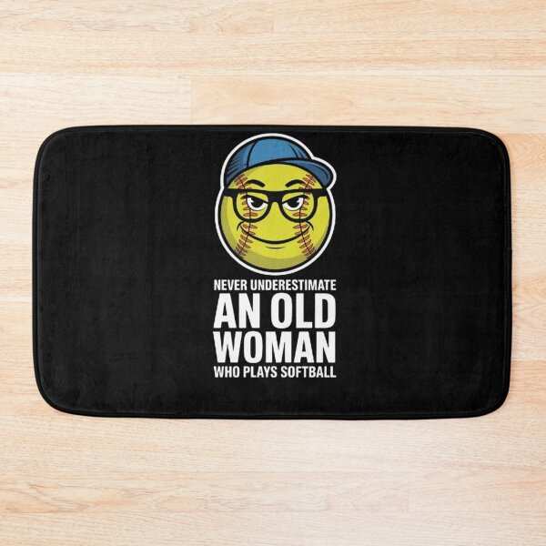 Item preview, Never Underestimate an Old Woman Who Plays Softball designed and sold by BHMARTS.