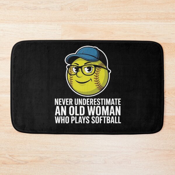 Item preview, Never Underestimate an Old Woman Who Plays Softball designed and sold by BHMARTS.