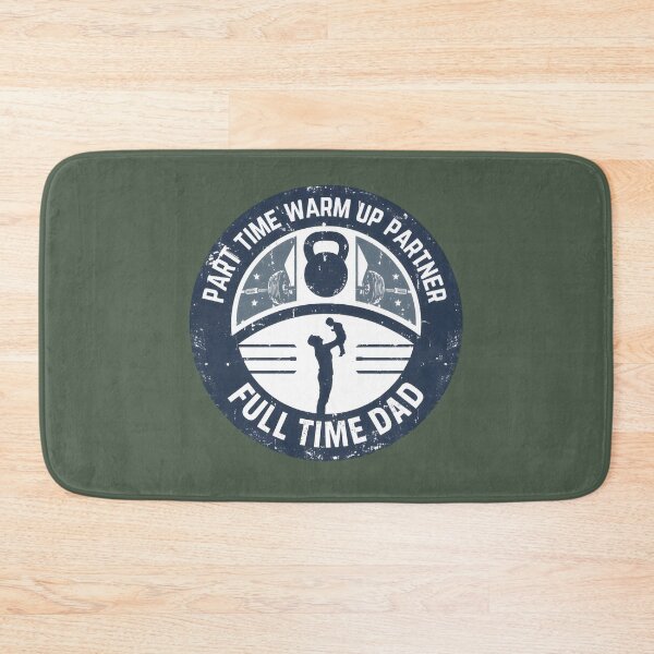 Item preview, Part Time Warm Up Partner Full Time Dad - Funny Fitness Father's Day designed and sold by Zayavca.