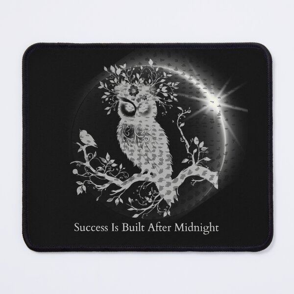 Item preview, Success Is Built After Midnight – Motivational Owl Night Wisdom Design designed and sold by Aquarius-club.