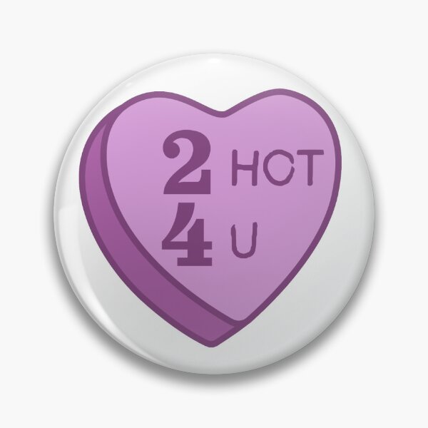 Item preview, 2 Hot 4 U designed and sold by HorribleThings.