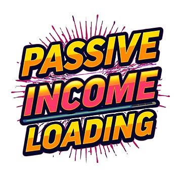 Artwork thumbnail, Passive Income Loading by KapiPrint