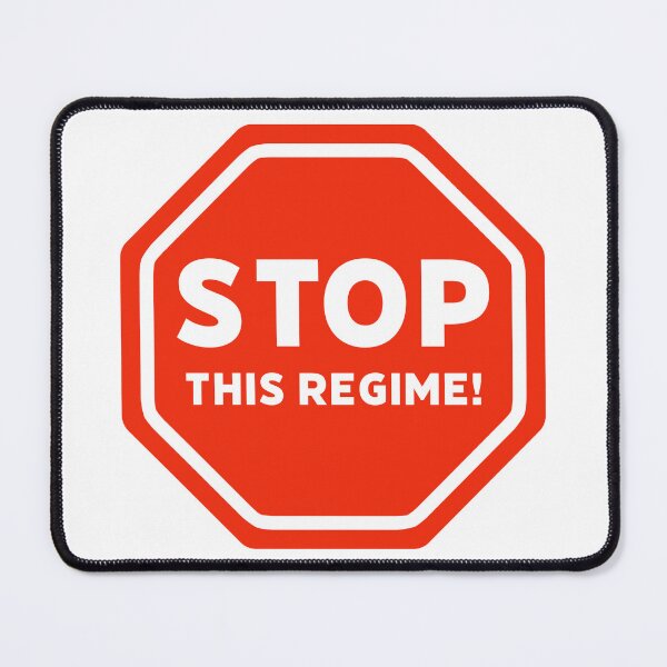 Item preview, Stop this regime! designed and sold by Rachel the Artist .