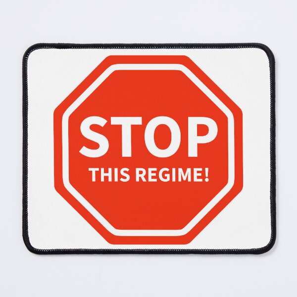 Item preview, Stop this regime! designed and sold by Rachel the Artist .