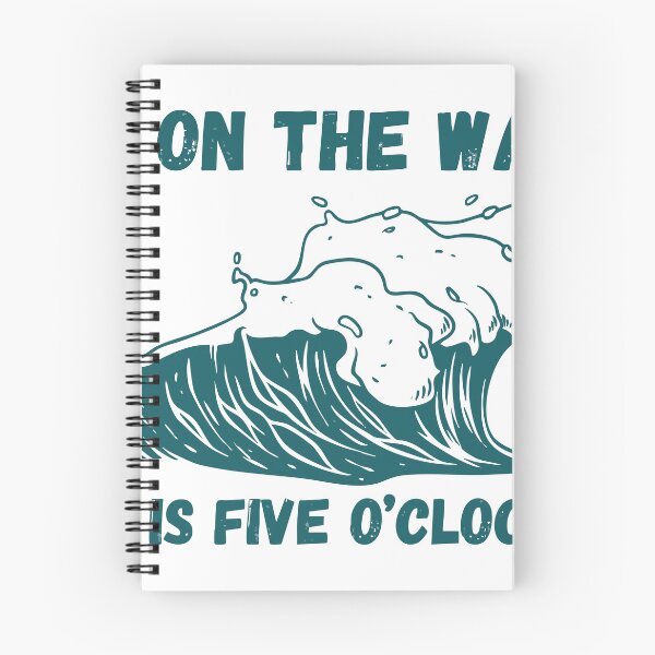 Item preview, If I'm On The Water, Its Five O'clock designed and sold by AshMartel.