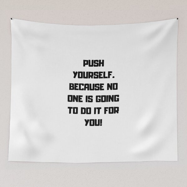 Item preview, Push yourself. designed and sold by BlissThreads.