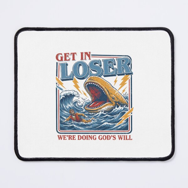 Item preview, Get in Loser We're Doing God's Will  designed and sold by billiesickels.