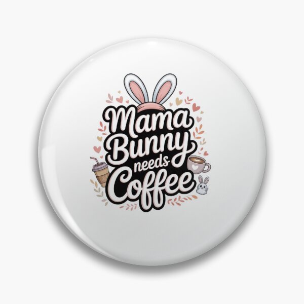 Item preview, Easter Mama Bunny Needs Coffee Mom, Coffee Lover Spring Ears designed and sold by BHMARTS.