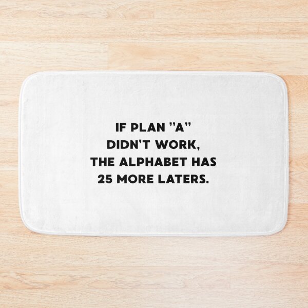 Item preview, If plan  didn't work, the alphabet designed and sold by BlissThreads.
