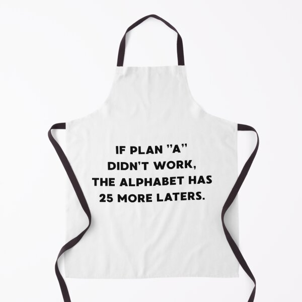 Item preview, If plan didn't work, the alphabet designed and sold by BlissThreads.