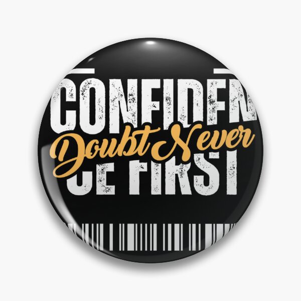 Item preview, Confidence First - Doubt Never Motivational Barcode Graphic designed and sold by PACS0011.