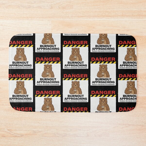 Item preview, Danger Burnout Approaching Bear designed and sold by Visual Dept..