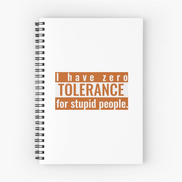 Item preview, I Have Zero Tolerance for Stupid People designed and sold by The Sporty Nerd.