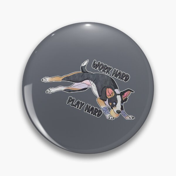 Item preview, Work Hard Play Hard BorderWhipPap designed and sold by Sparklepupfaeri.